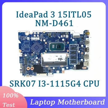Дънна платка HS45A/HS55A NM-D461 5B21B84475 За Lenovo IdeaPad 3 15ITL05 дънна Платка на Лаптоп С процесор SRK07 I3-1115G4 4 GB 100% Тествана