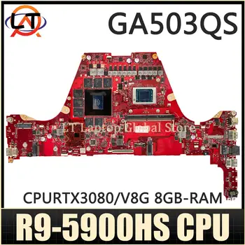 GA503Q дънна Платка за лаптоп ASUS ROG Zephyrus G15 GA503QS дънна Платка за лаптоп ПРОЦЕСОР R9-5900HS GPU RTX3080/V8G 8 GB /RAM DDR4